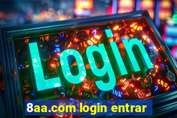 8aa.com login entrar